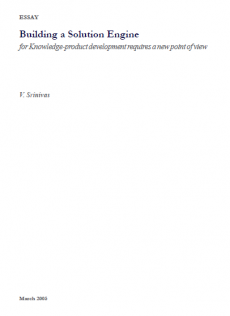 Building a Solution Engine<br><small>for Knowledge-product development requires a new point of view</small>