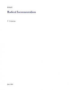 Radical Incrementalism
