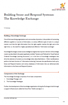 Building Sense and Respond Systems: The Knowledge Exchange