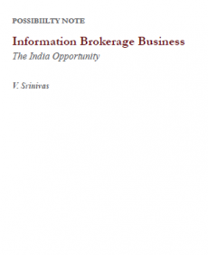 Information Brokerage <br><small>The India Opportunity</small>