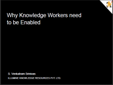Why Knowledge Workers need to be Enabled