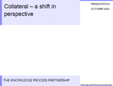 Collateral – a shift in perspective