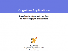 Cognitive Applications<br><small>Transforming Knowledge as Asset to Knowledge for Enablement</small>
